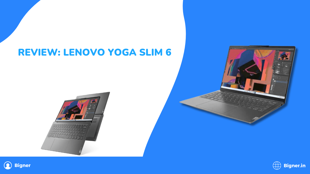 Review: Lenovo Yoga Slim 6